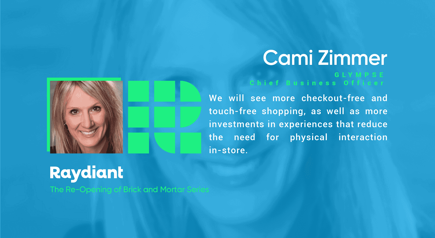 Cami Zimmer offers insights on contactless retail experience